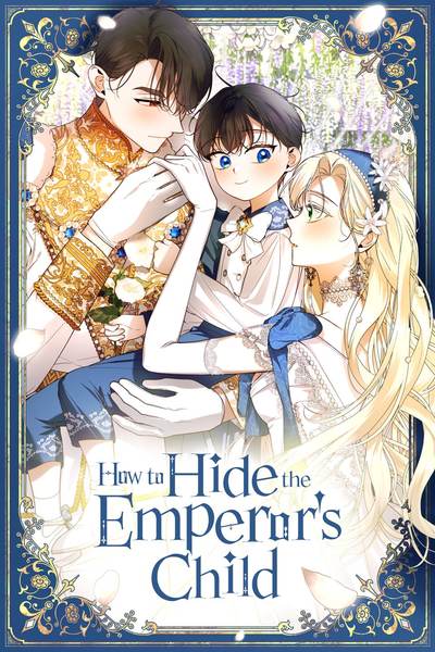 How to Hide the Emperors Child: A Manga Review How to Hide the Emperors Child